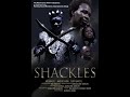 SHACKLES Part 1 (Chains of Evil) ~MZM & FSM Movie
