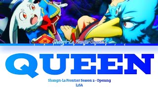 Download lagu Shangri-La Frontier Season 2 - Opening FULL『QUEEN』by LiSA (Lyrics) mp3 Download lagu Shangri-La Frontier Season 2 - Opening FULL『QUEEN』by LiSA (Lyrics) mp3