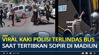 Download lagu Viral Kaki Polisi Madiun Terlindas Bus hingga Patah 5 Titik, Berawal dari Tegur Sopir mp3