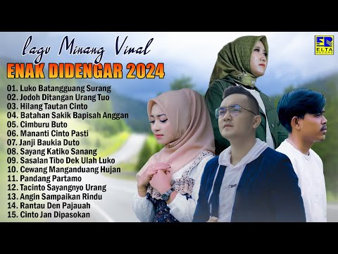 Pop Minang Enak Didengar 2024 ~ Lagu Minang 2024