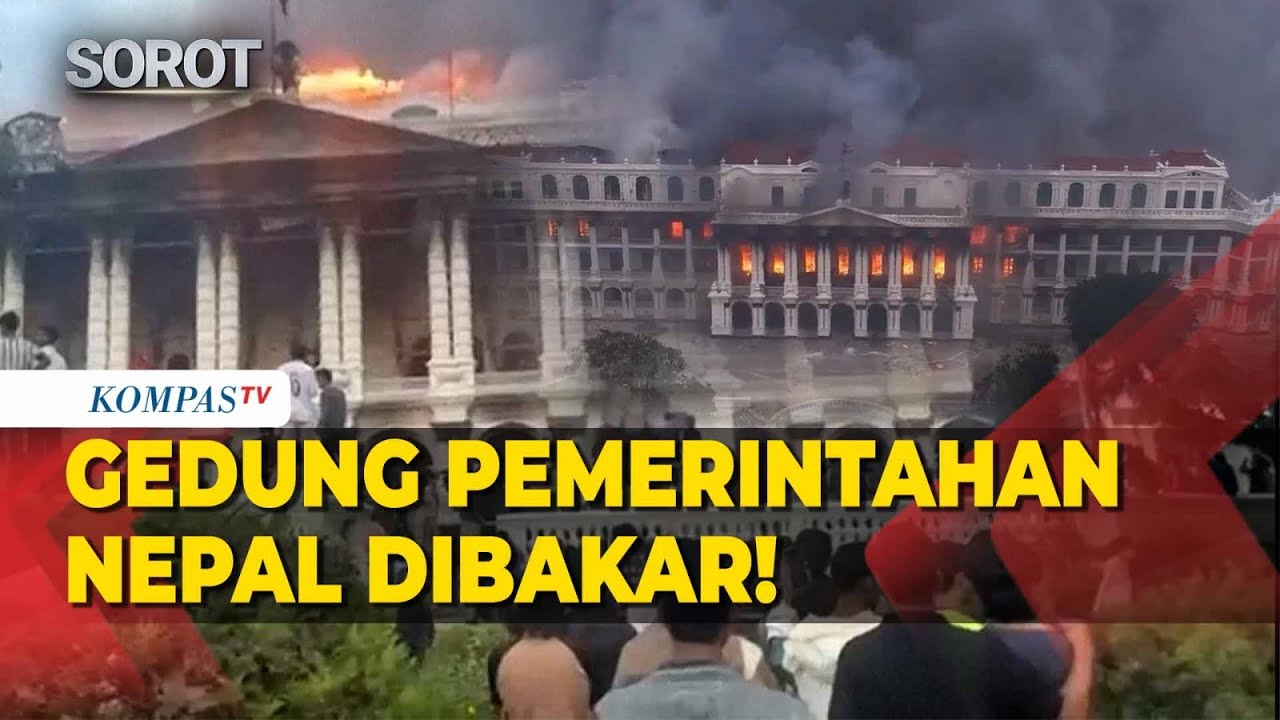 Gambar Udara Gedung Pemerintahan Nepal Dibakar, Presiden & PM Nepal Mundur!