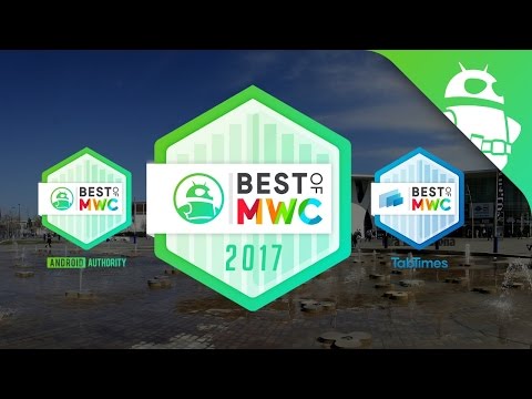 Best of MWC 2017!
