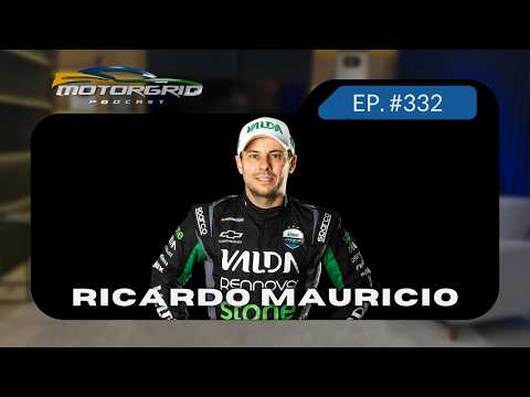 Motorgrid Podcast - Ricardo Mauricio -  Ep. 332