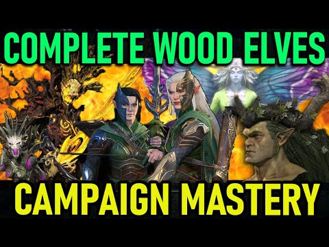 Total Warhammer 3 - COMPLETE Wood Elves Campaign Guide