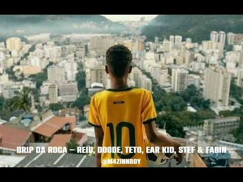DRIP DA ROÇA - Reid, Doode, TETO, Ear Kid, Stef & Fabin • 𝘚𝘓𝘖𝘞𝘌𝘋 + 𝘙𝘌𝘝𝘌𝘙𝘉