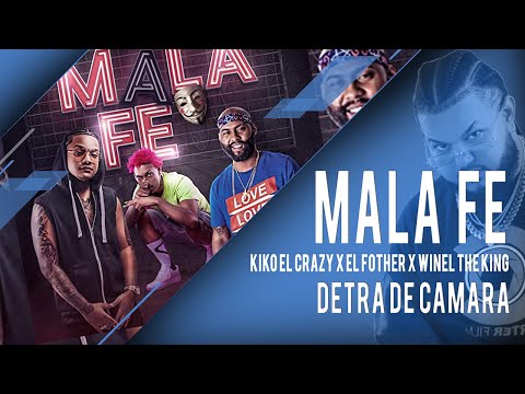 Kiko El Crazy - La Gomita X El Fother X Winel the King (Detras De Camara)