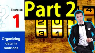 Download the video "Solving Exercise (1) on Organizing data in matrices  Part 2- sec 1 - 2nd term 2025"