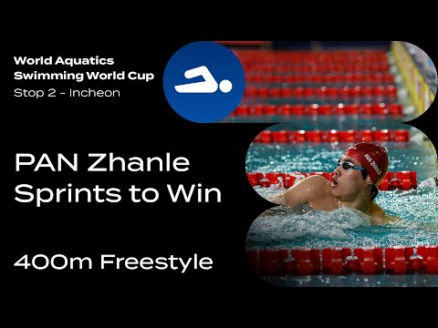 Pan Zhanle’s Stunning 400m Freestyle Sprint | Swimming World Cup 2024