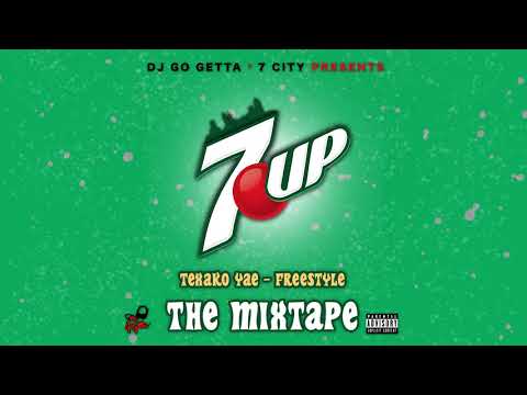 TEXAKO YAE - FREESTYLE | 7UP THE MIXTAPE
