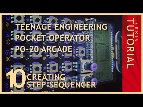 PO-20 Arcade Tutorial - 10 - Creating - Step-Sequencer | HD | deutsch |