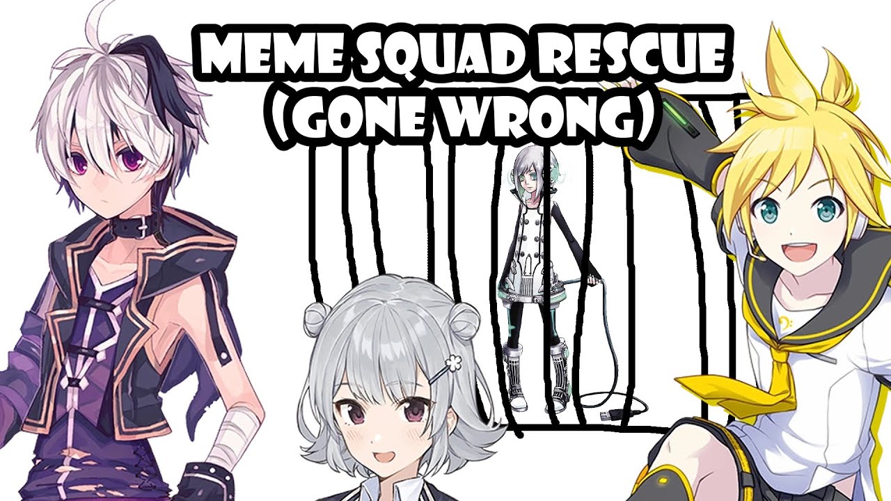 Meme Squad Rescue (Gone Wrong)
