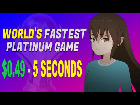 Easiest Cheapest & Fastest Platinum Game of All Time | $0.49 - 5 Second Platinum