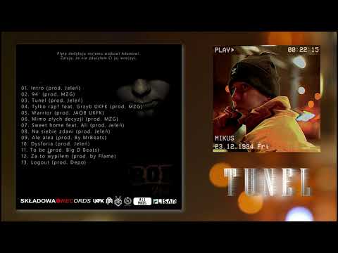 03. Mikus - Tunel (prod. Jeleń)