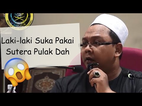 Sutera Menjadi Pakaian Laki-laki | Ustaz Mohd Lukmanul Hakim Hj Mokhtar