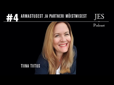 JES Podcast #4 - Tiina Tiitus