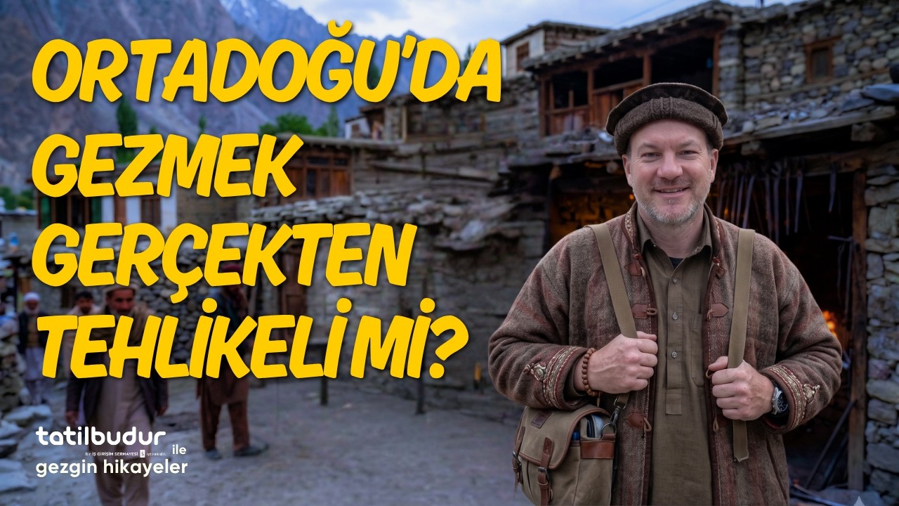 Rotasız Seyyah Anlatıyor: Taliban, Silah Atölyeleri ve İran | TatilBudur ile Gezgin Hikayeler