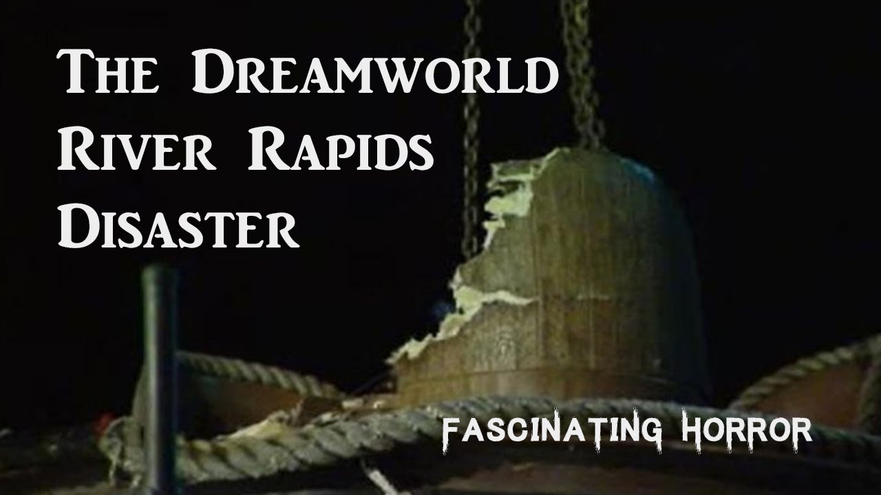 The Dreamworld River Rapids Disaster | A Short Documentary | Fascinating Horror