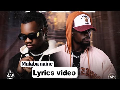 Triple M ft Chile one Mr zambia - Mulaba Naine (lyrics video)
