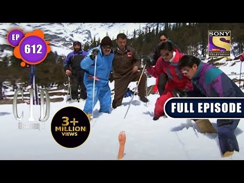 Team CID को मिला Snow में एक हाथ | CID(सीआईडी) Season 1 - Episode 612 | Full Episode