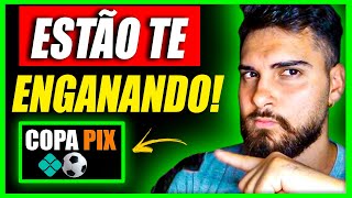 COPA PIX PAGA MESMO?Copa Pix Funciona?Copa Pix É Confiável?App Copa Pix Ganhe E Jogue Paga?É Real?