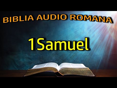 1Samuel - Vechiul Testament - Biblia Audio Romana