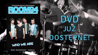 ROOM 94 "Who We Are" DVD (TV advertisement)