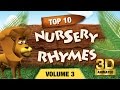 Top 10 Nursery Rhymes Collection 3 Nursery Rhymes Poems With Lyrics 3D Nursery Rhymes For Kids