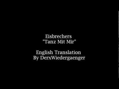 Eisbrechers 'Tanz Mit Mir' (English Lyrics)