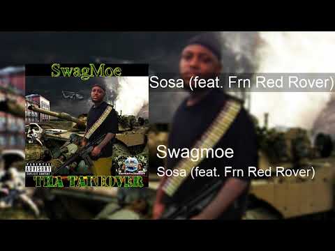 Swagmoe - Sosa (Feat. Frn Red Rover)