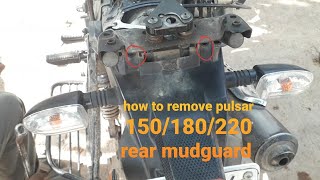 How to remove pulsar 150/180/220 rear mudguard