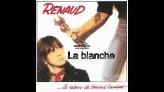 RENAUD La blanche