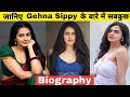 Gehna Sippy Full Lifestyle 2023 Family Boyfriend Carier Instagram Age Income Car Biography