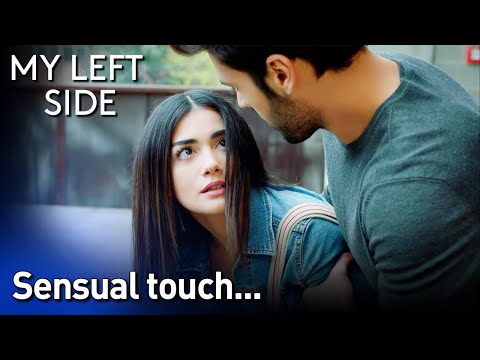 Sensual Touch...🔥❤️😍 - Sol Yanım | My Left Side