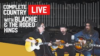 Blackie and the Rodeo Kings - Cold 100: Complete Country - Live Session