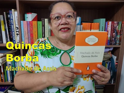 livro: "Quincas Borba" um romance escrito por Machado de Assis