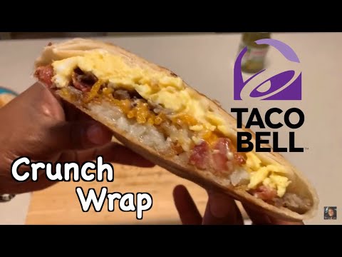 Trying Taco Bell’s Breakfast Crunch Wrap