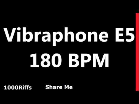 Vibraphone E5 Metronome : 180 BPM