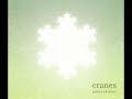 CRANES - Light Song