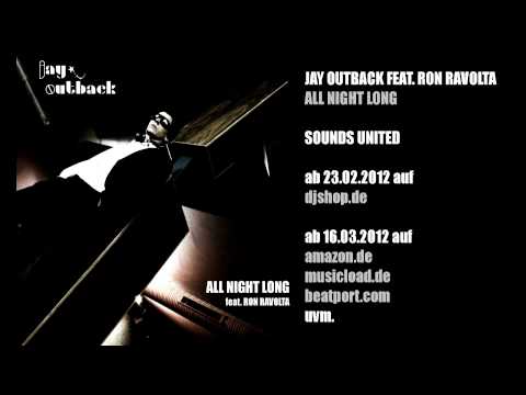 Jay Outback ft. Ron Ravolta - All Night Long (Jon Thomas RMX)
