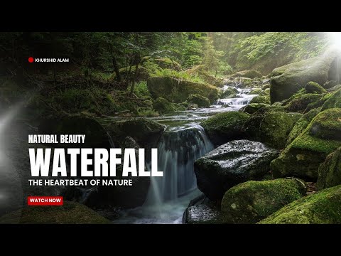 Fascinating Waterfalls of the World - Natural Relaxation Video - KHURSHID ALAM.