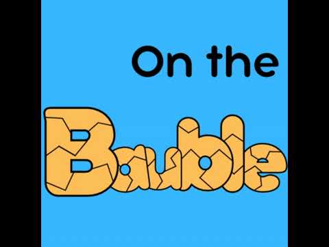 Pro Quest 3 Mid-Week Update : On the Bauble Podcast: Episode 22