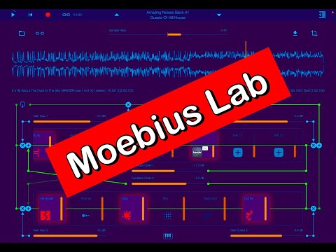Moebius Lab - Multimorphic Sound Processor - Deep Dive Walkthrough & Tutorial for iOS