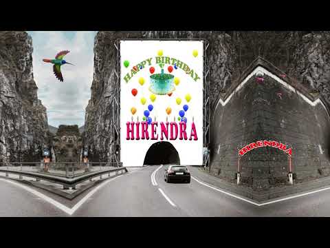 HIRENDRA HAPPY BIRTHDAY TO YOU