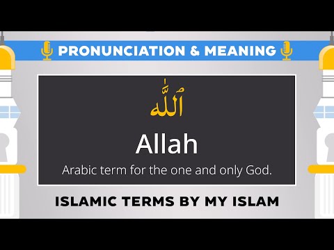 How to Pronounce Allah with Meaning - Islamic Terms
