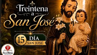 TREINTENA A SAN JOSÉ - DÍA 15