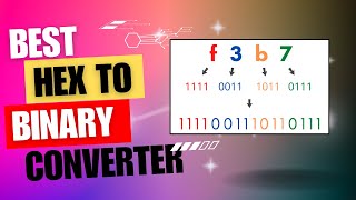 How to Use Hex to Binary Converter: A Step-by-Step Guide