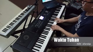 Download lagu Waktu Tuhan - NDC Worship (Piano Cover Lengkap dengan Interlude) HQ Sound mp3