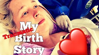 My birth story ❤️ traumatic vaginal birth