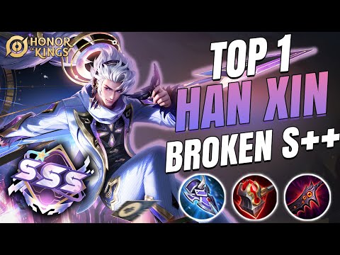 TOP 1 HAN XIN BUILD BROKE HIGH RANK | Honor of Kings