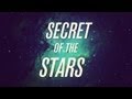 Symphony of Science - Secret of the Stars 